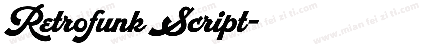 Retrofunk Script字体转换